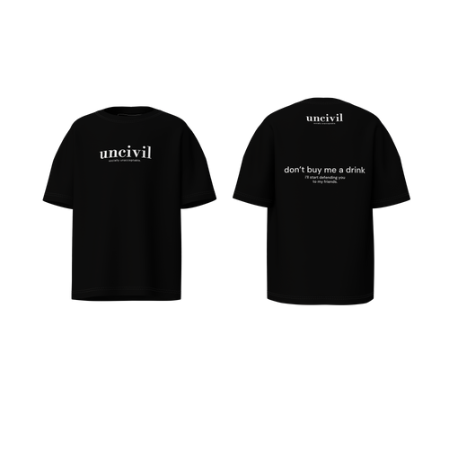 don’t buy me a drink — shirt