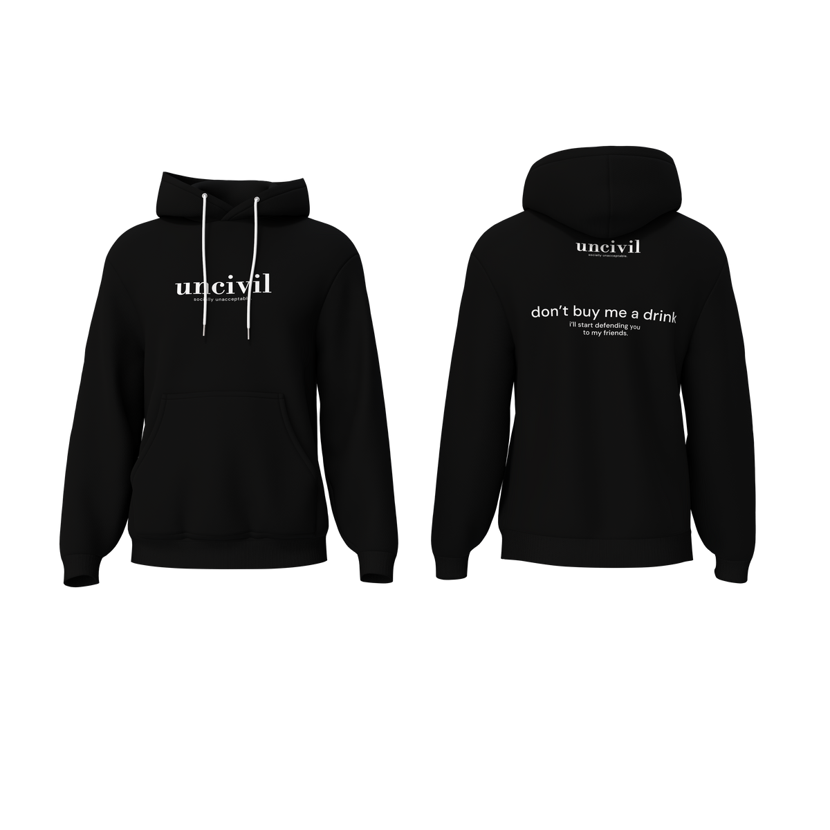 don’t buy me a drink — hoodie