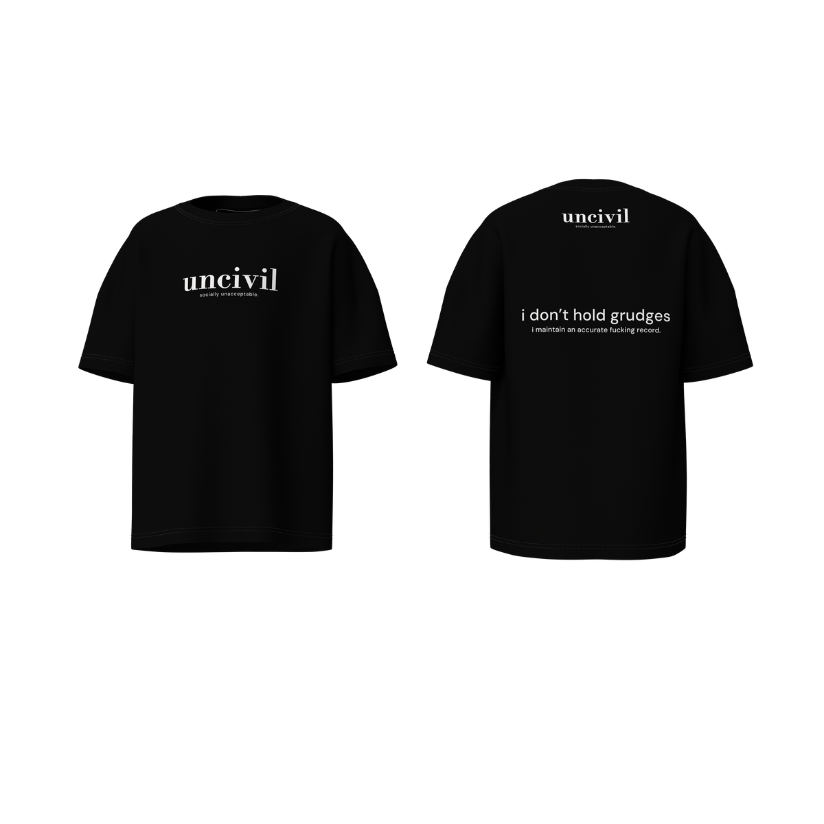 i don’t hold grudges — shirt