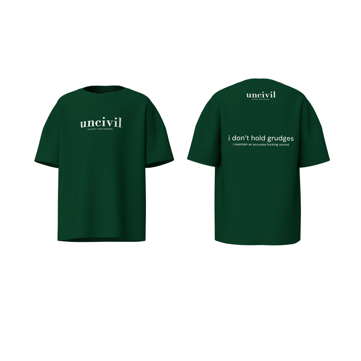 i don’t hold grudges — shirt