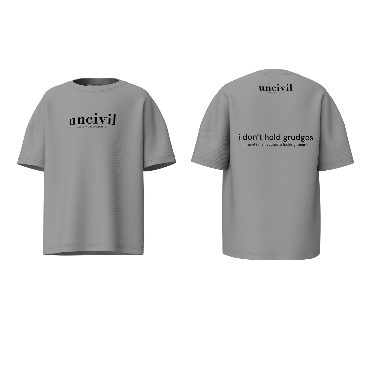 i don’t hold grudges — shirt