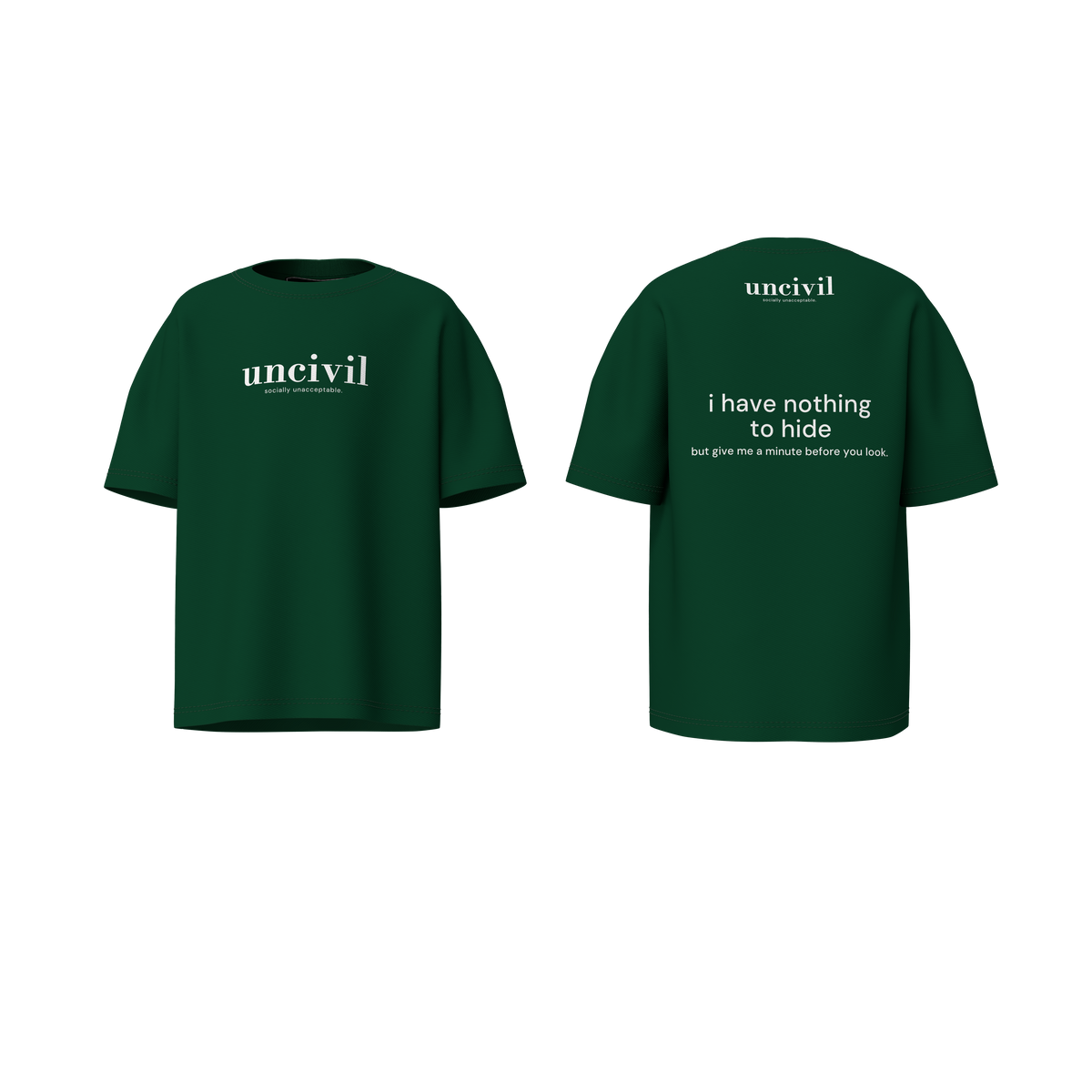 i have nothing to hide — shirt