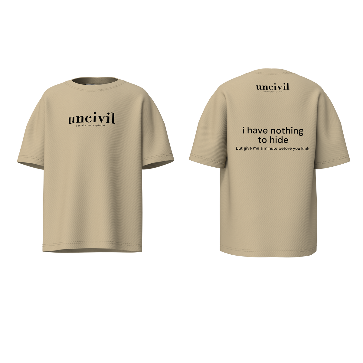 i have nothing to hide — shirt