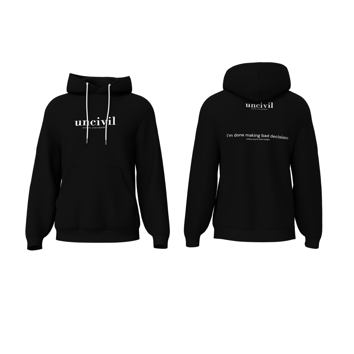 i’m done making bad decisions — hoodie