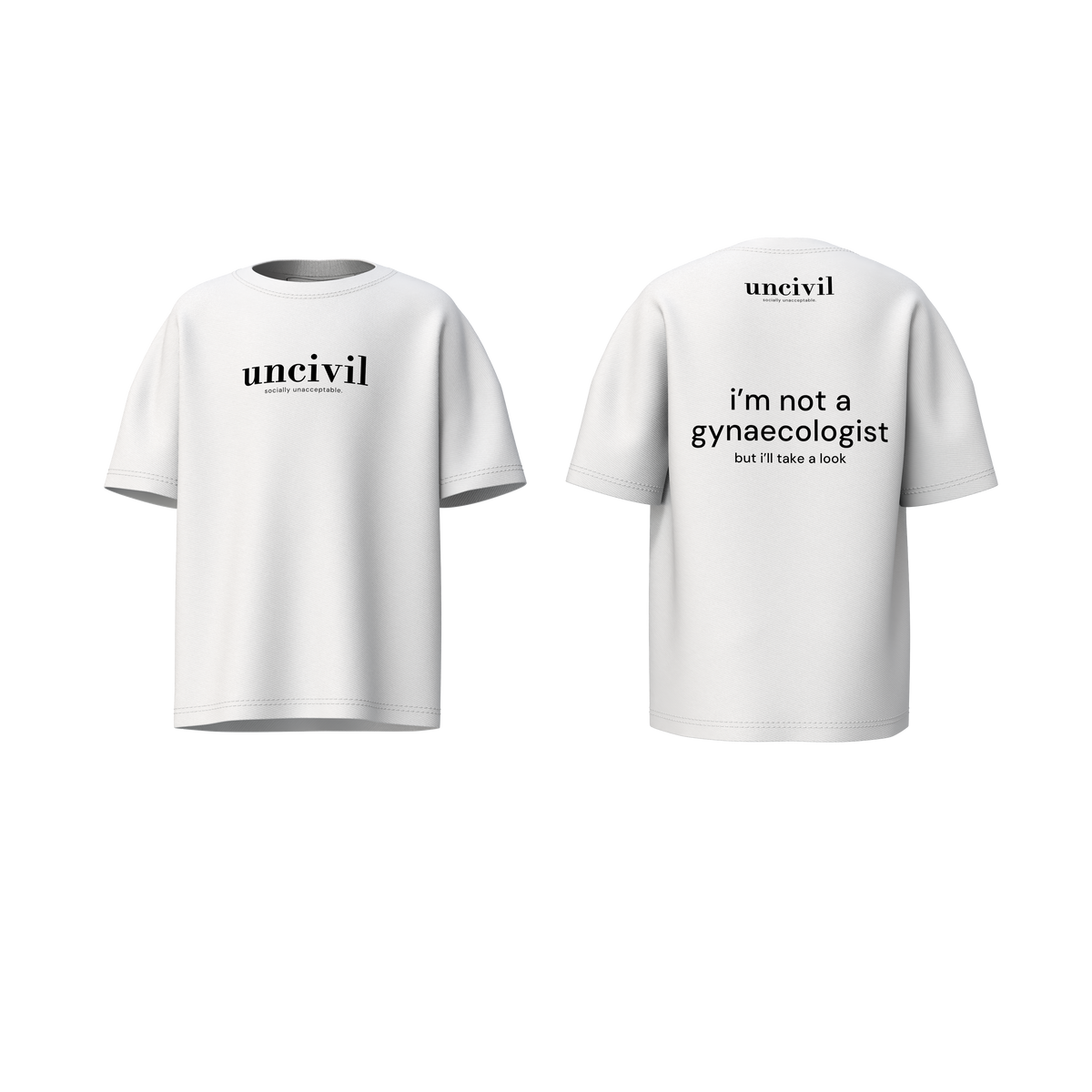 i’m not a gynaecologist — shirt