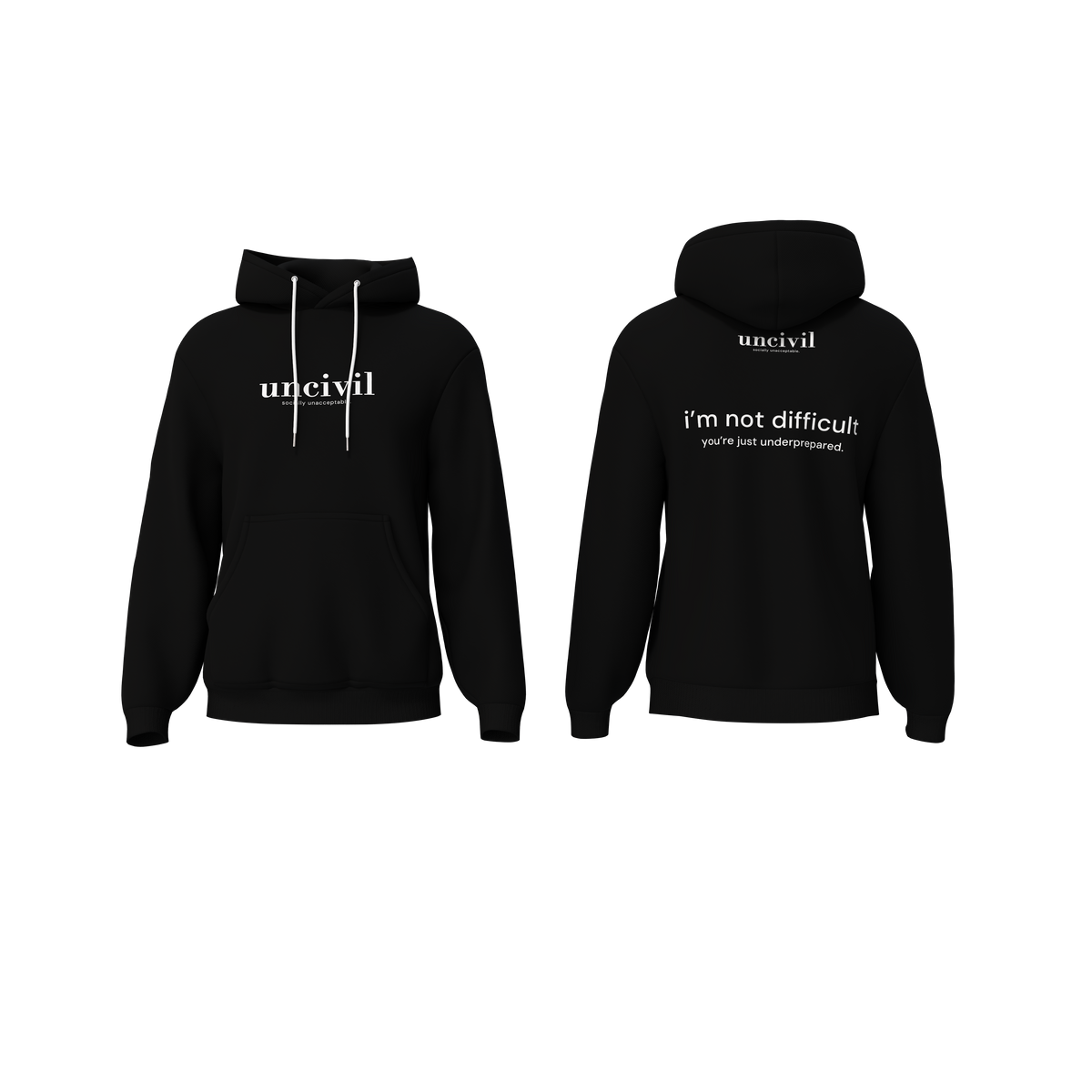 i’m not difficult — hoodie