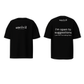 i’m open to suggestions — shirt