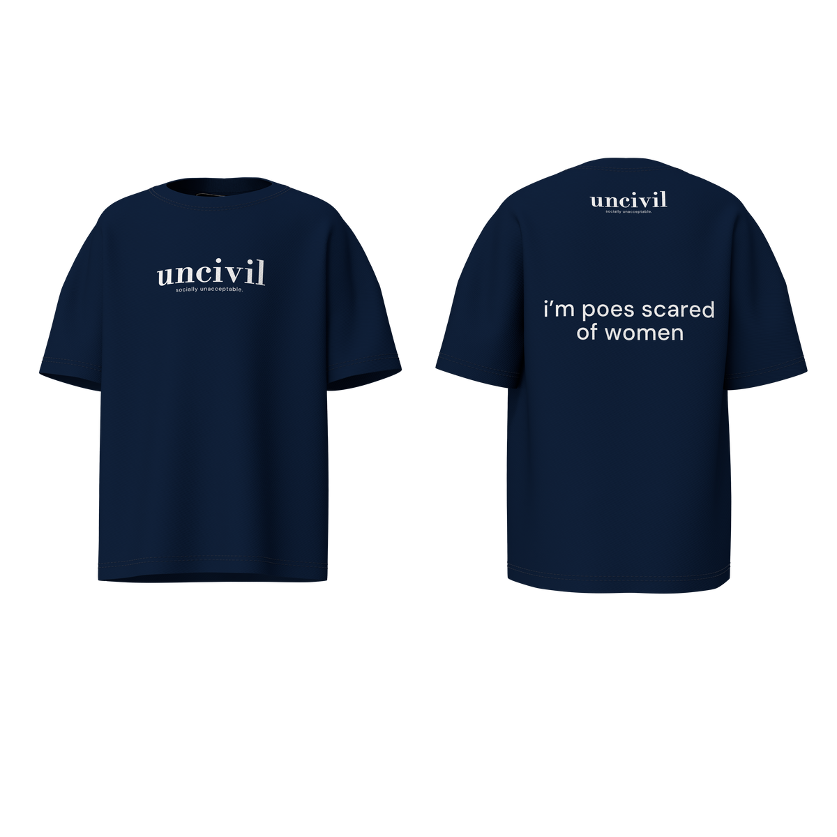 i’m poes scared of women — shirt
