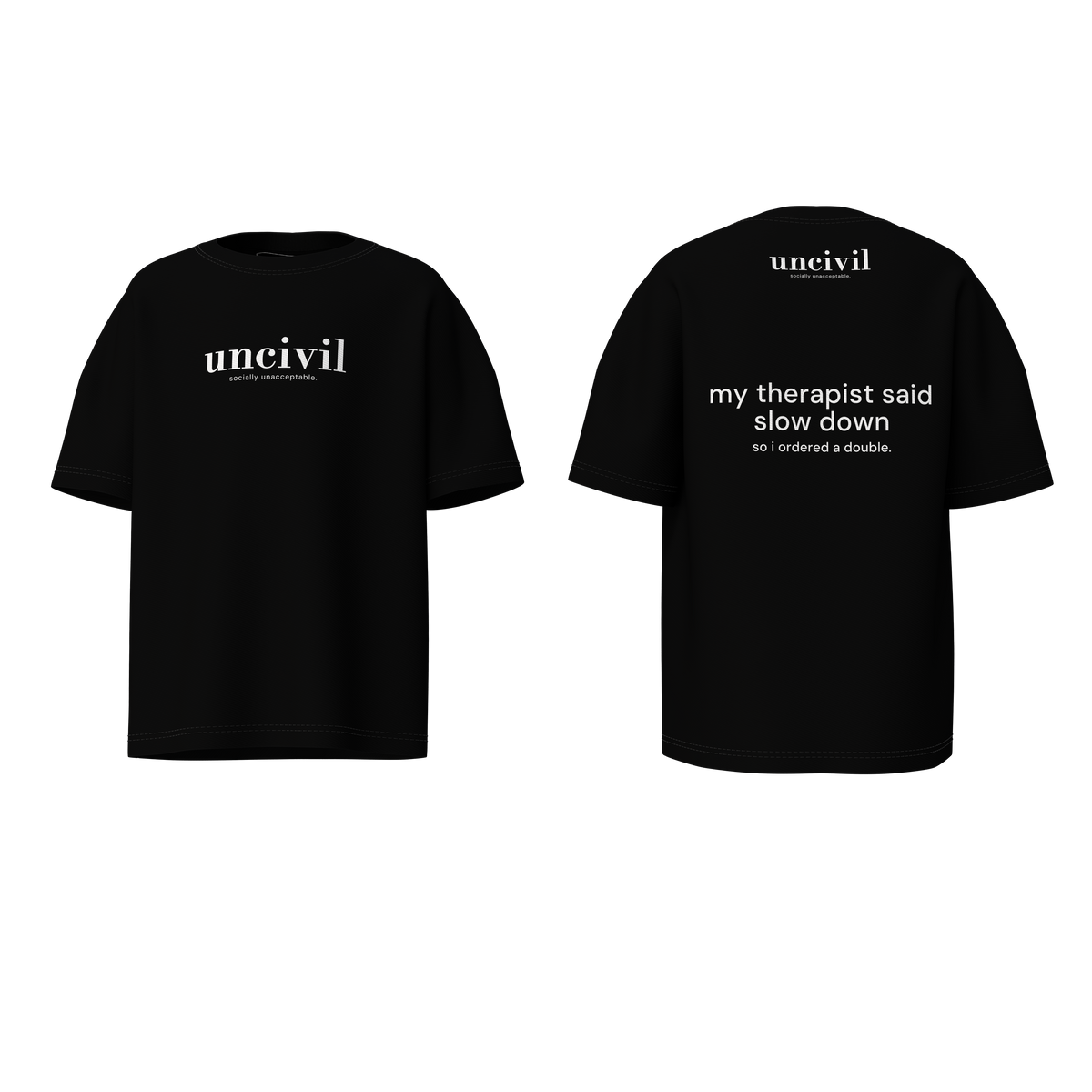 my therapist said — shirt