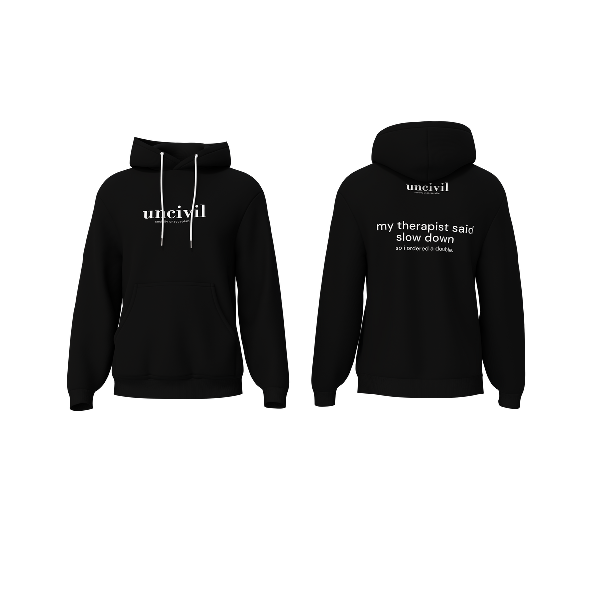 my therapist said — hoodie