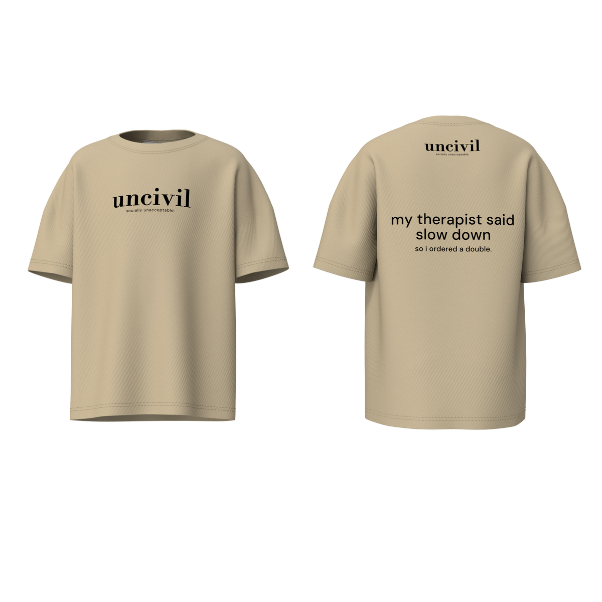 my therapist said — shirt