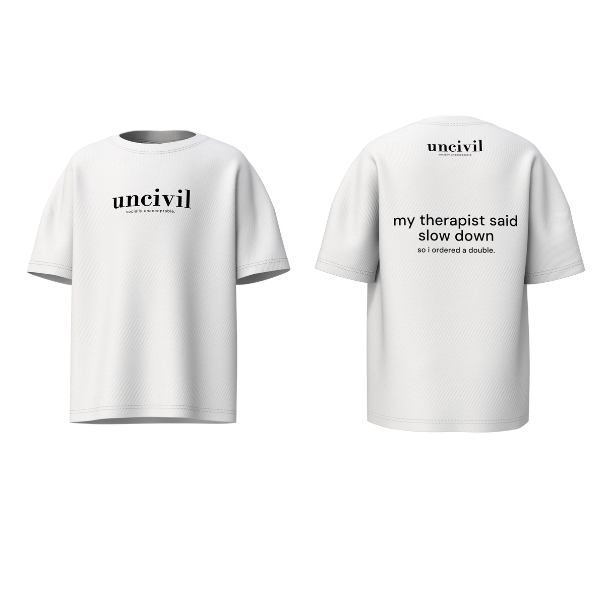 my therapist said — shirt