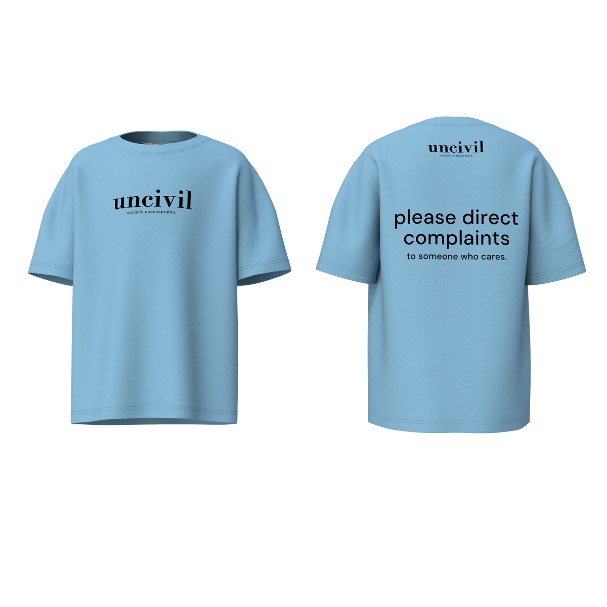 please direct complaints — shirt