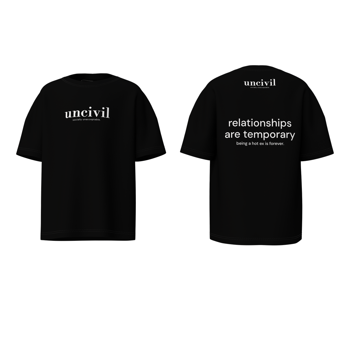 relationships are temporary — shirt